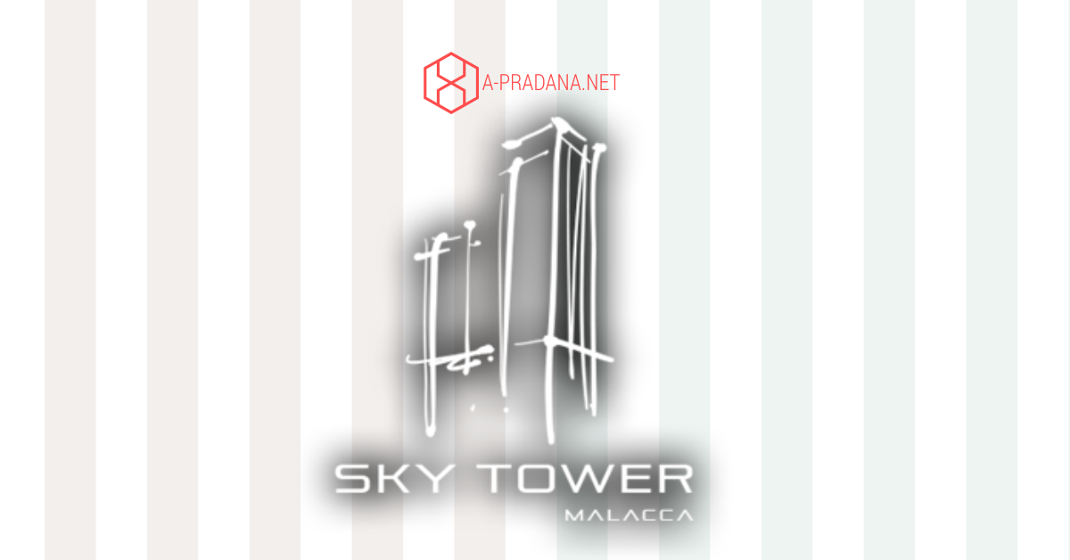 Menjajal Tempat Wisata di Melaka, The Shore Sky Tower