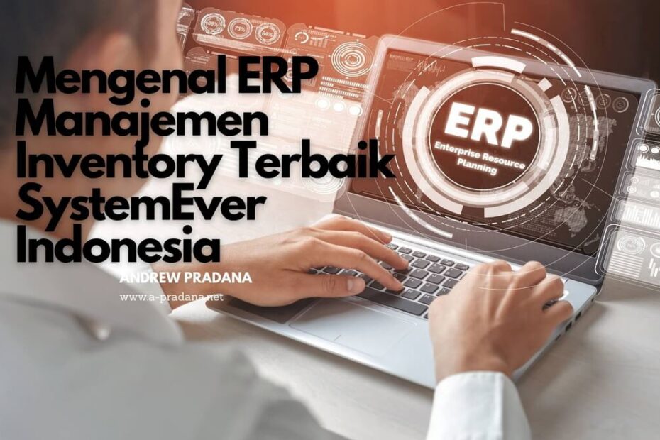 manajemen inventory terbaik systemever