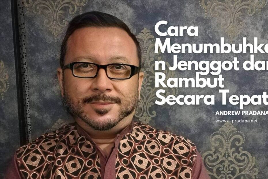 cara menumbuhkan jenggot dan rambut