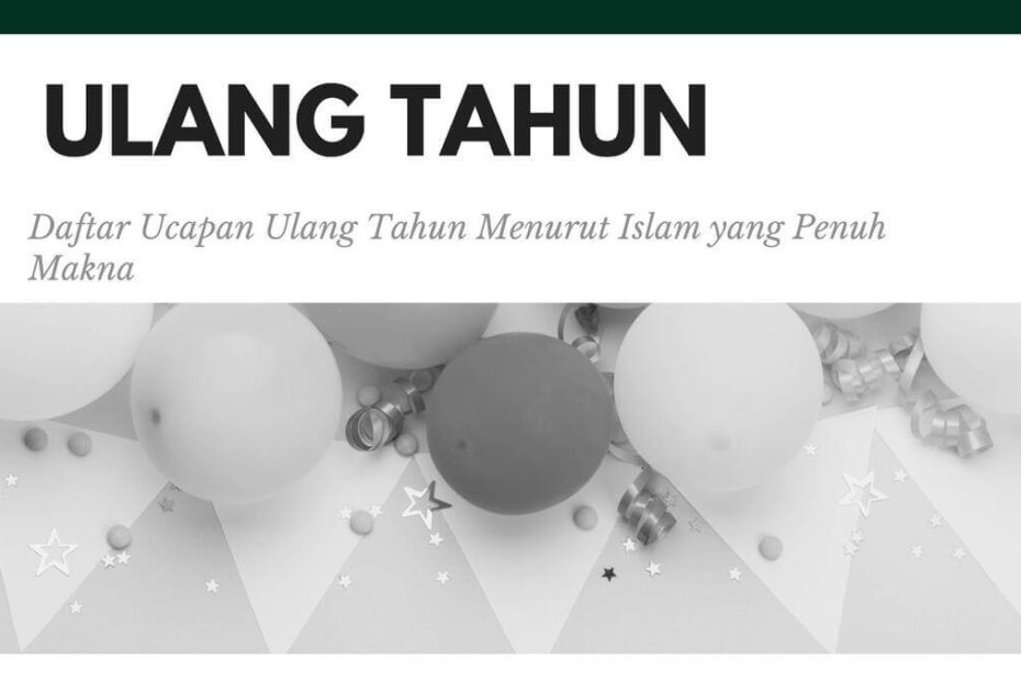daftar ucapan ulang tahun menurut islam